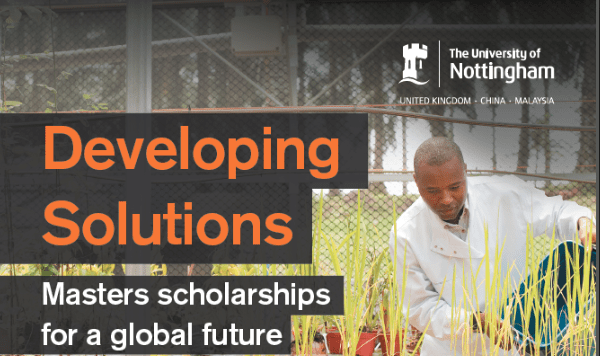 The University of Nottingham Developing Solutions Masters Scholarships 2024 for Study in the United Kingdom