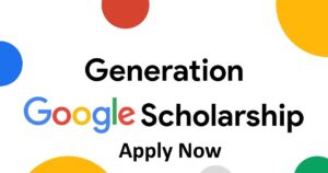 Google Generation Scholarship 2023