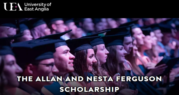 Allan and Nesta Ferguson Scholarships 2024 |Fully Funded