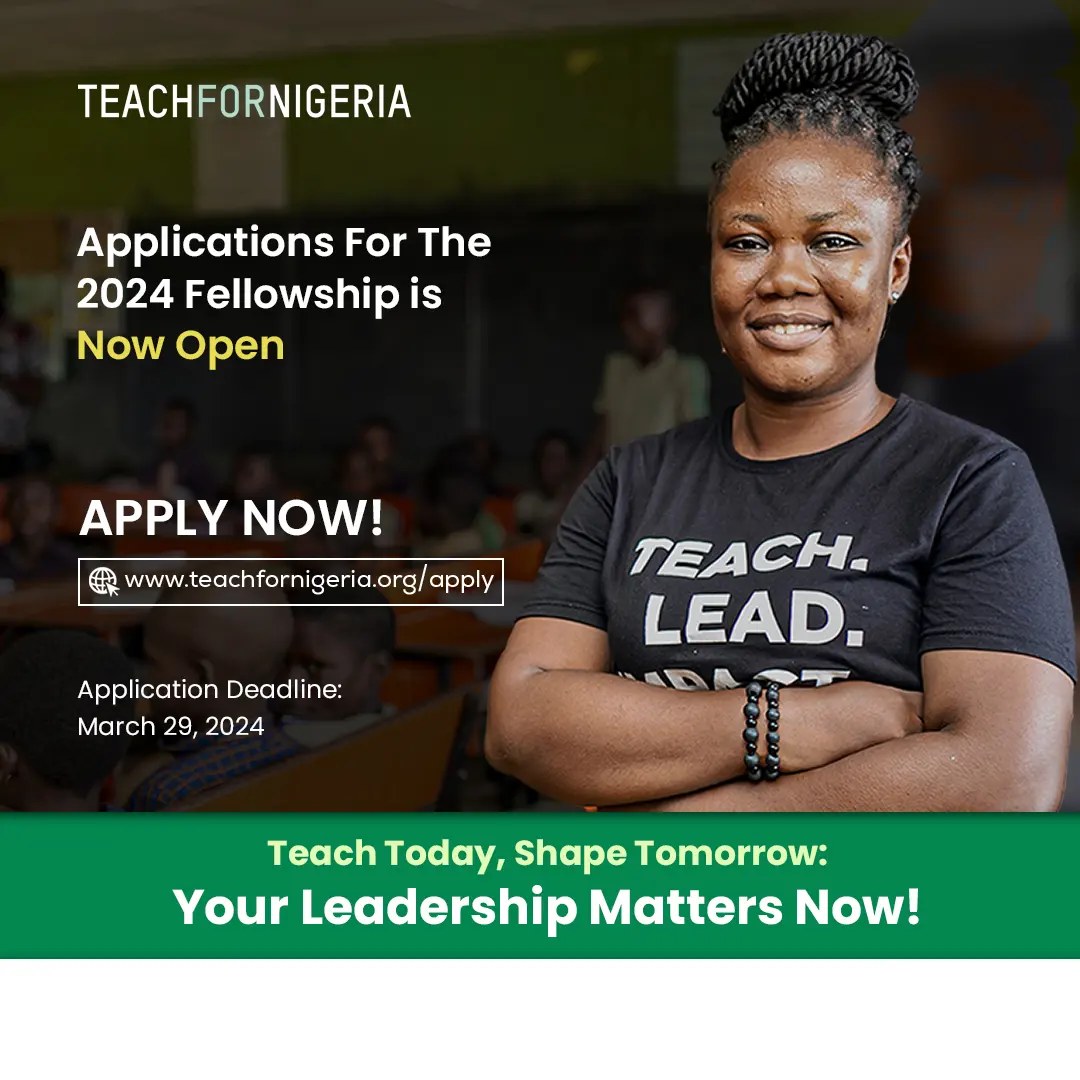 Call for Application: Teach for Nigeria Fellowship Program 2024