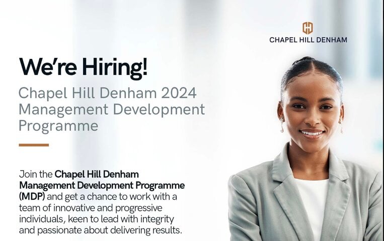 Chapel Hill Denham’s Management Development Programme (MDP) 2024 for young graduates