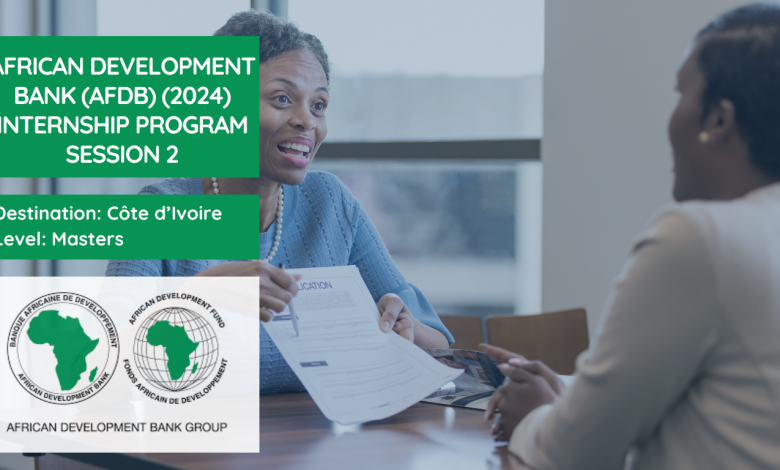 Africa Development Bank Internship 2024 (Session 2)