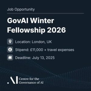 GovAI Winter Fellowship 2026