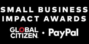 The 2025 Global Citizen/PayPal Small Business Impact Awards 